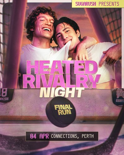 Poster for SUGARUSH: Heated Rivalry Night — Final Run